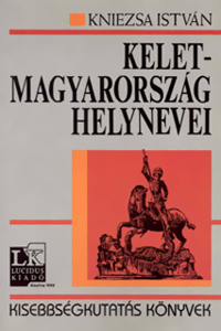 Kelet-Magyarorszg helynevei