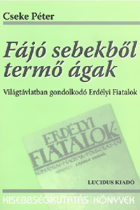 Fájó sebekből termő ágak