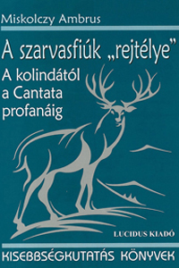 A szarvasfiúk „rejtélye”