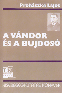 A vándor és a bújdosó